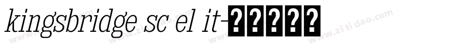 kingsbridge sc el it字体转换